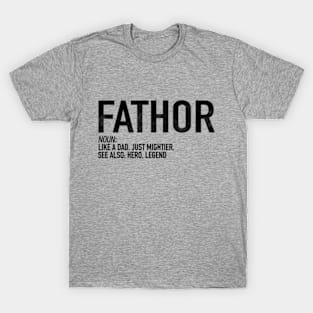 Fathor T-Shirt